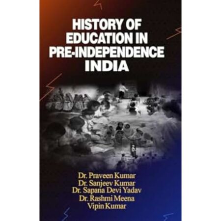 History of Education in Pre-Independence India